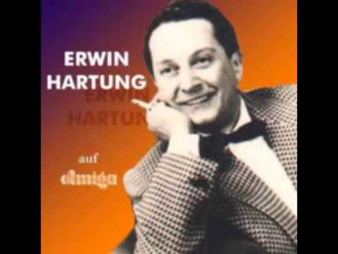 Erwin Hartung Wir beide sind ein Herz und eine Seele 1956