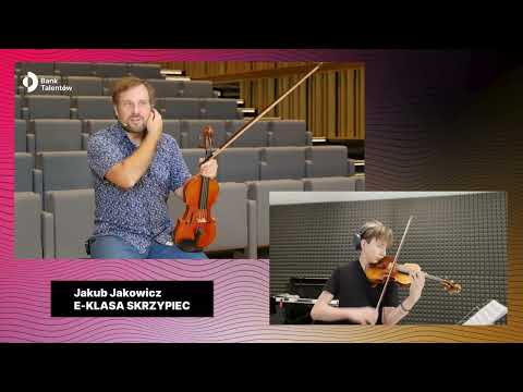 e-Bank Talentów - prof. Jakub Jakowicz - skrzypce - Mateusz Izdebski