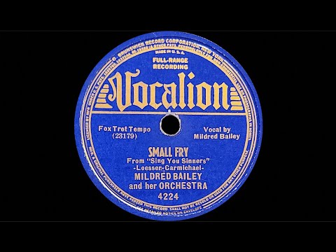 “Small Fry” by Mildred Bailey and her Orchestra 1938
