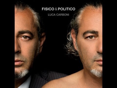 Luca Carboni feat Fabri Fibra   Fisico & Politico   NEW SINGLE 2013