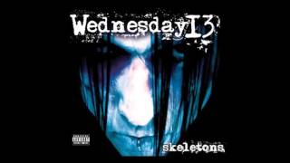 Wednesday 13 - Put Your Death Mask On