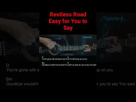 Restless Road - Easy for You to Say Guitar Chords Lyrics #shorts
