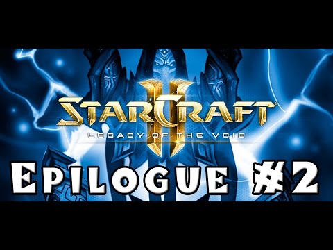 StarCraft 2: Legacy of the Void - Epilogue #2 - The Essence of Eternity