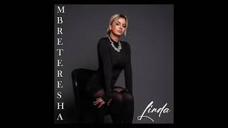 Linda - Mbreteresha