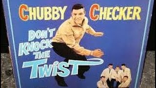 Chubby Checker 1962 - Don't Knock the Twist /Mashed Potato Time - Dee Dee Sharp Parkway 1962