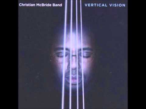 Christian McBride Band - Lejos de Usted