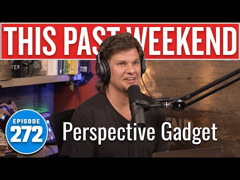 Perspective Gadget | This Past Weekend w/ Theo Von #272 video thumbnail