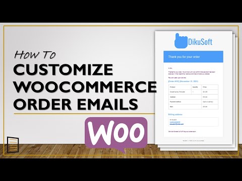 How To Customize Order Confirmation Emails in WooCommerce | WooCommerce Tutorials