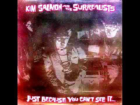 Kim Salmon & The Surrealists - An Articulation Of The Thoughts Of One Of Society's Bastards