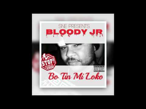Bloody Jr - Bo Tin Mi Loko