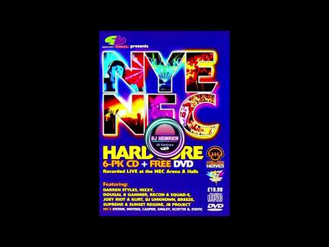 Hixxy, Sy, Styles B2B (Midnight Set) - HTID, Slammin' Vinyl & Hardcore Heaven - NYE NEC (2007)