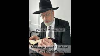 Message avant Shabbat du Rav David Touitou - Parashat Vayéra 2022