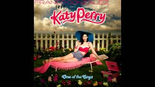 Franco Gonzalez & Katy Perry - I Kissed A Girl (Remix Dub)