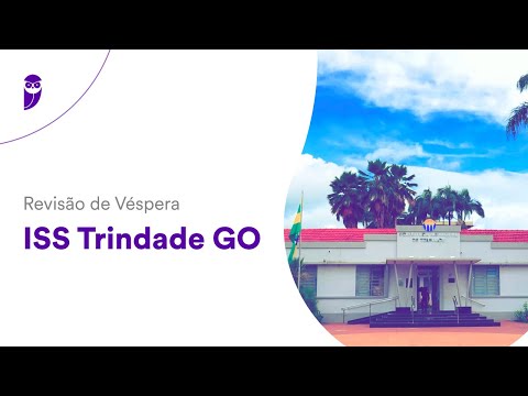 Revisão de Véspera ISS Trindade GO