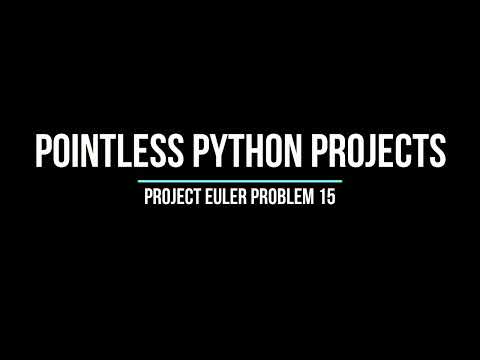 Project Euler Problem 15 - Lattice Paths