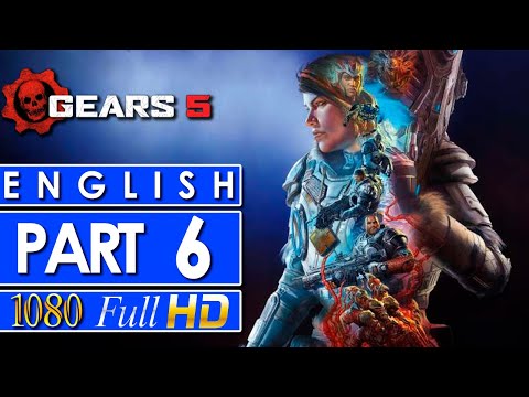 Gears 5 Walkthrough Gameplay Part 6 - NO COMMENTARY