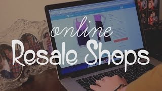The Best Online Resale Shops!