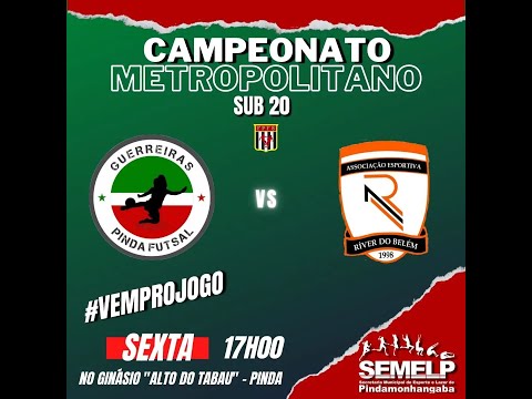 Guerreiras pinda X River do Belém | sub20