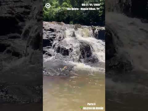 #RioQuieto #ManoelRibas #Paraná #dia 17/01/2026 #Parte3 #turismo #natureza #rios #água