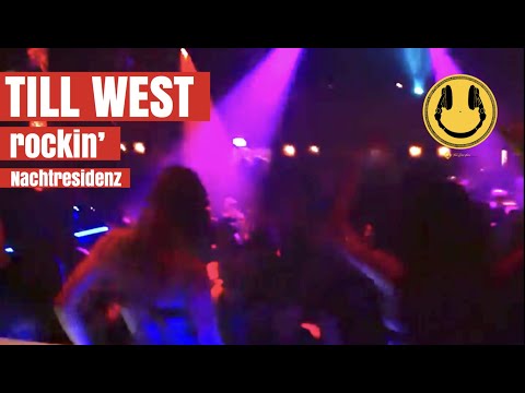 Till West Rockin' @ Nachresi