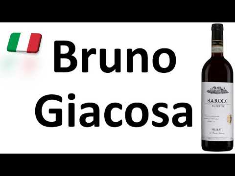 how to Pronounce Bruno Giacosa? | Italian Pronunciation