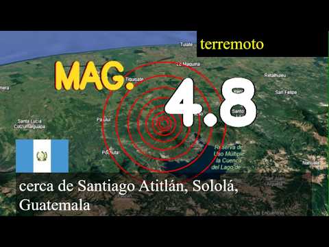 Terremoto de magnitud 4,8 sacudió cerca de Santiago Atitlán, Sololá, Guatemala hoy 08 de marzo de 2