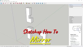 Sketchup How To Mirror Object
