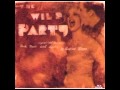 The Wild Party (Off-Broadway) - 7. An Old-Fashioned Love Story