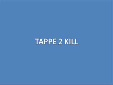 tape 2 kill