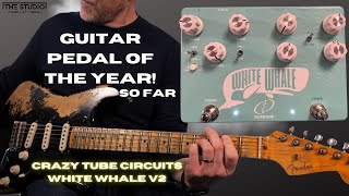 Video thumbnail for This Pedal Is Awesome! Crazy Tube Circuits White Whale V2 by The Studio Rats