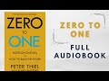 Zero to One by Peter Thiel with Blake Masters FULL AUDIOBOOK