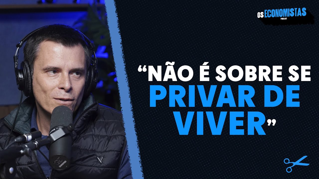 GUSTAVO CERBASI EXPLICA COMO FAZER O DINHEIRO SOBRAR | Os Economistas 64
