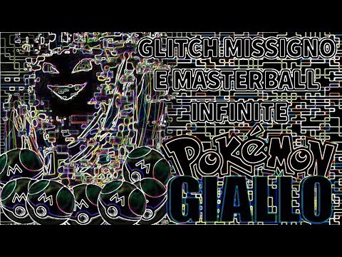 Glitch MissiGNO e Masterball (strumento qualsiasi) infinite [Pokémon Giallo]