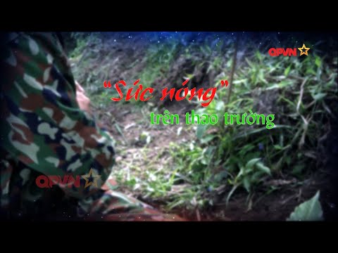 "Sức nóng" trên thao trường