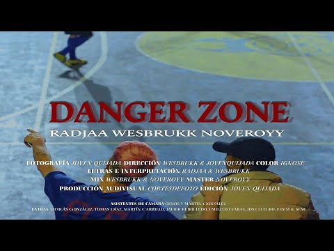 Danger Zone - Radjaa & Wesbrukk (Prod. Noveroyy)