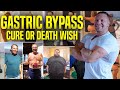 Gastric Bypass - Obesity Cure or Death Wish?
