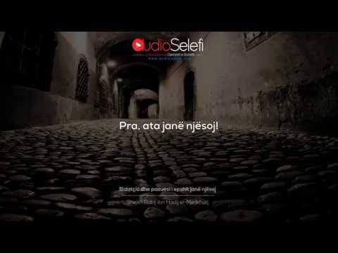 Bidatçiu dhe pasuesi i epshit janë njësoj – Shejkh Rabij