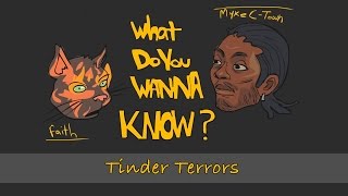 Tinder Terrors!