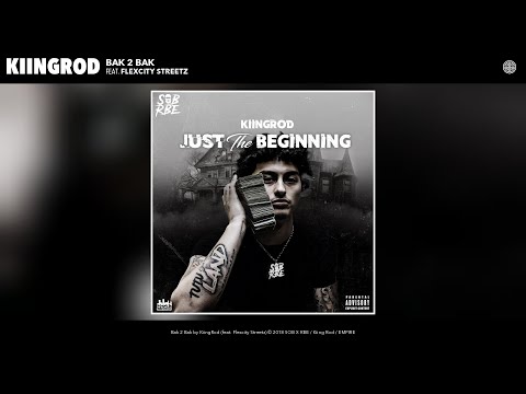 KiingRod - Bak 2 Bak  (Official Audio) (feat. Flexcity Streetz)