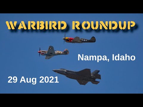 Warbird Roundup Sunday August 29, 2021 - F8F F-35 Demo P-51 Old Crow P-47 Dottie Mae P-51C Boise Bee