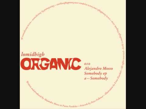ALEJANDRO MOSSO --  Somebody