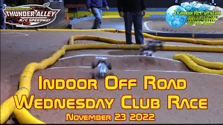 Indoor Off Road Club Race 11/23/2020 (Thunder Alley RC Speedway)