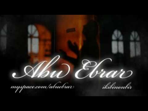 Abu Ebrar (MC ABU) - Hic birsey (ft. Akin )
