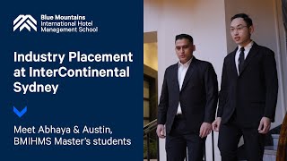 BMIHMS Students Abhaya & Austin at InterContinental Sydney | Industry Placement