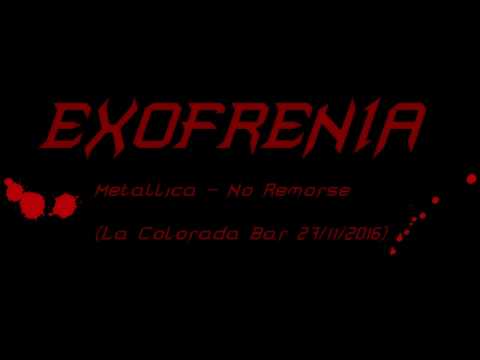 Exofrenia - No Remorse (Metallica Cover) COLORADA BAR MUSIC (27/11/2016)