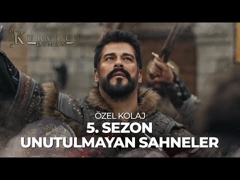 5. Sezon Unutulmayanlar Part 2 - Kuruluş Osman Özel Kolaj