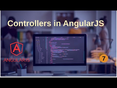 7 Controllers In Angularjs Angularjs Tutorial Hindi Extreme Programmer