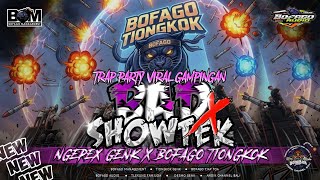 Download lagu DJ BAD SHOWTEK X NGEPEX GENK #bofagomanagement mp3
