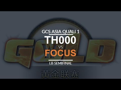 GCS:W 2017 Asia Quali 1 - LB SF: [H] TH000 vs. FoCuS [O]