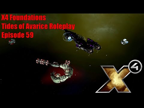 X4: Tides of Avarice Roleplay - Episode 59